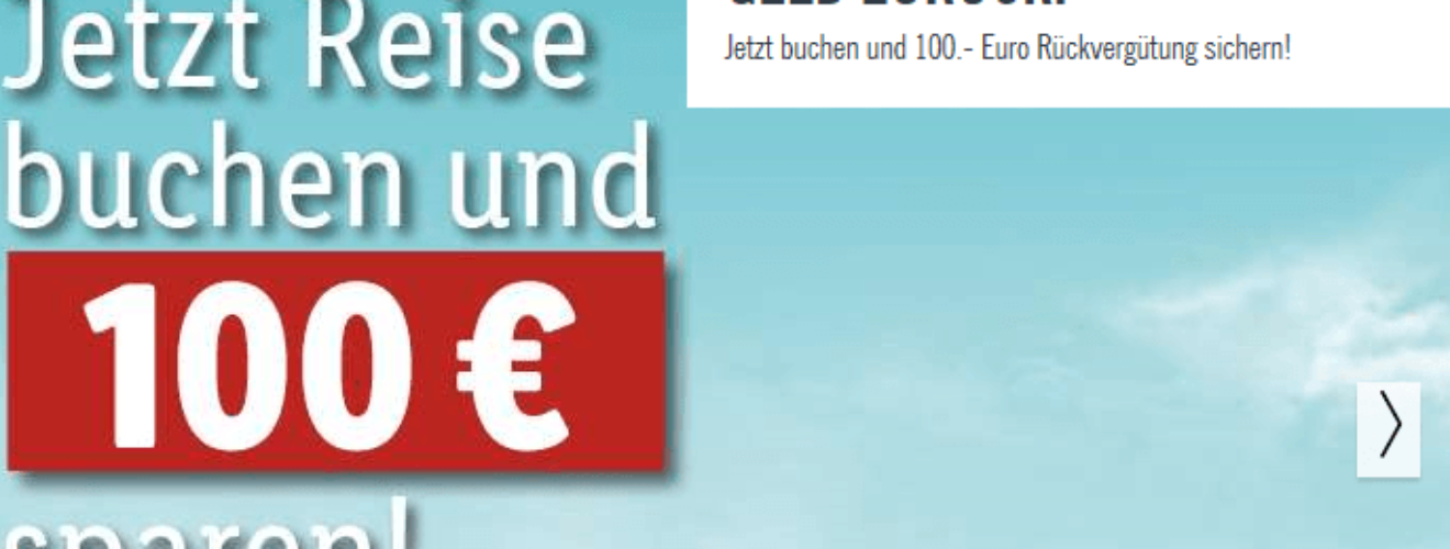 AKTION 100 € Cash Back bei lidlreisen.de Urlaubssaver